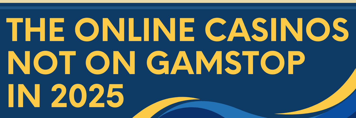 Exploring Non-GamStop Casinos A Guide to Alternative Gambling Options -2093237638