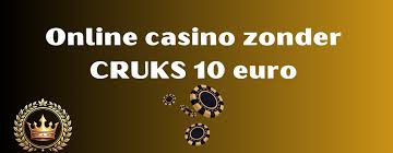 Ontdek de Voordelen van een Casino zonder CRUKS -746602169