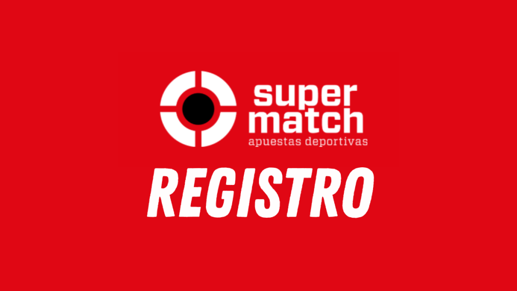 Supermatch Todo lo que necesitas saber sobre esta emocionante opción de apuestas